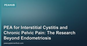PEA for Interstitial Cystitis and Chronic Pelvic Pain: The Research Beyond Endometriosis