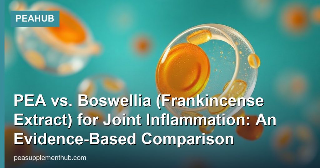 PEA vs. Boswellia (Frankincense Extract) for Joint Inflammation: An Evidence-Based Comparison - PEAHub
